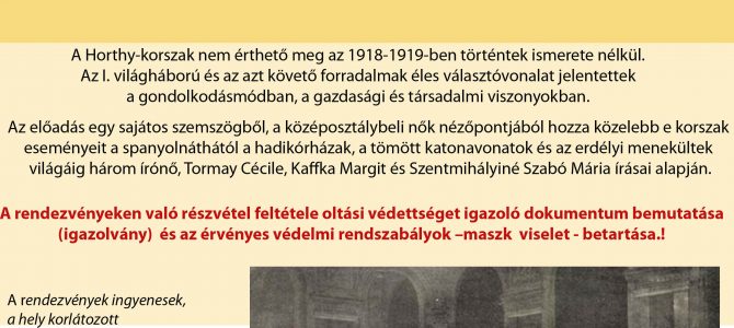 Az ápolónő, a hadiözvegy és a szalonhölgy – Irodalomtörténeti sorozat, 1. előadás